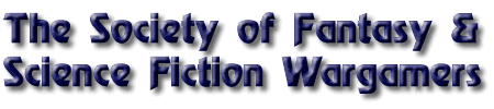 The Society of Fantasy and Science Fiction Wargamers